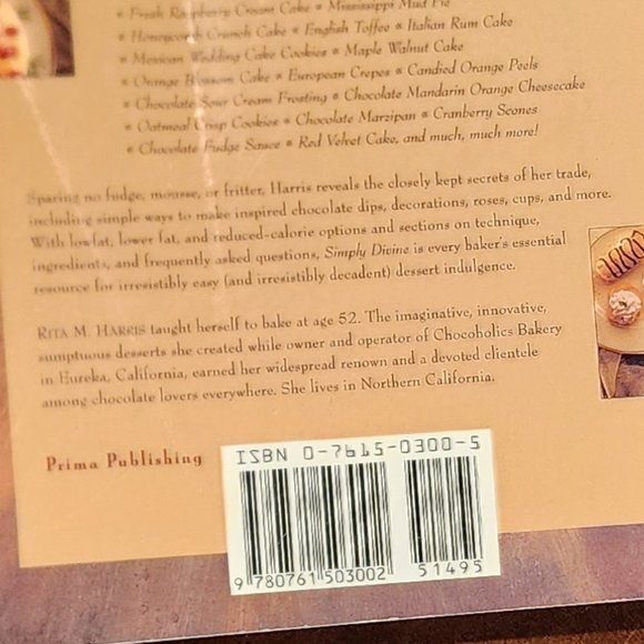 Simply Divine 200 Inspired And Efforless Desserts By Rita M. Harris - Picture 7 of 7